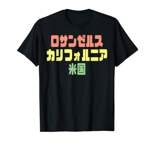 Los Angeles California Usa Japanese T-Shirt - Graphic Print Unisex - T-Shirt, Sweatshirt, Hoodie