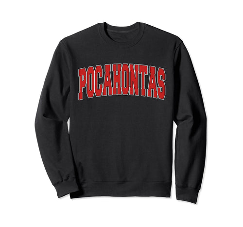 Pocahontas Ar Arkansas Varsity Usa Sweatshirt - Minimalist Print Unisex - T-Shirt, Sweatshirt, Hoodie
