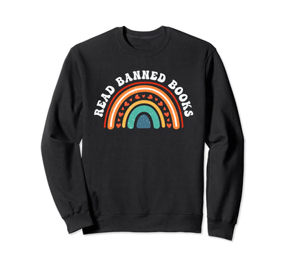 Read Banned Books Boho Rainbow Sweatshirt - Unique Graphic for Adults - T-Shirt, Sweatshirt, Hoodie