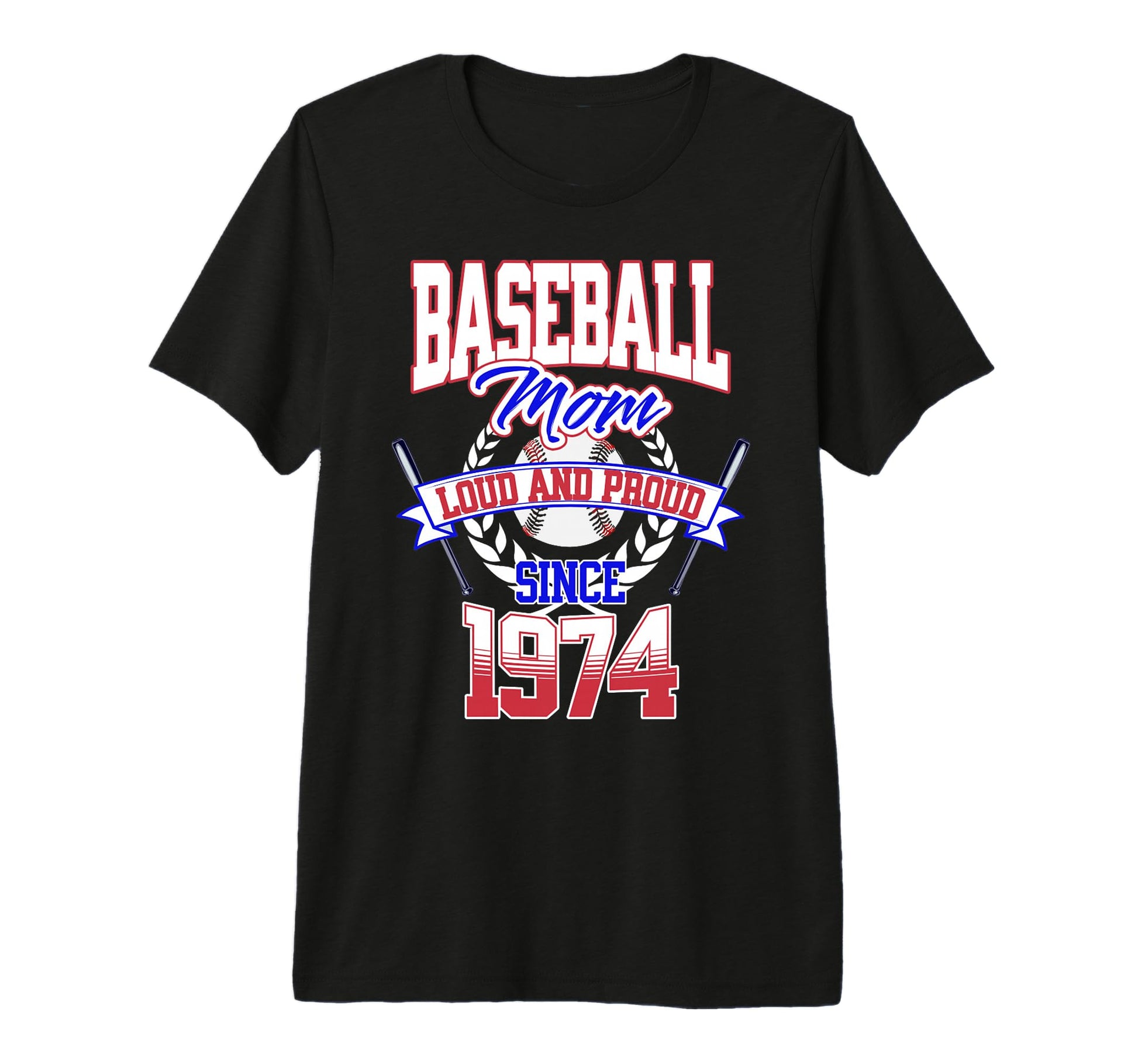 Baseball Mom Loud Proud Since 1974 T-Shirt - Unique Graphic for Adults - T-Shirt, Sweatshirt, Hoodie