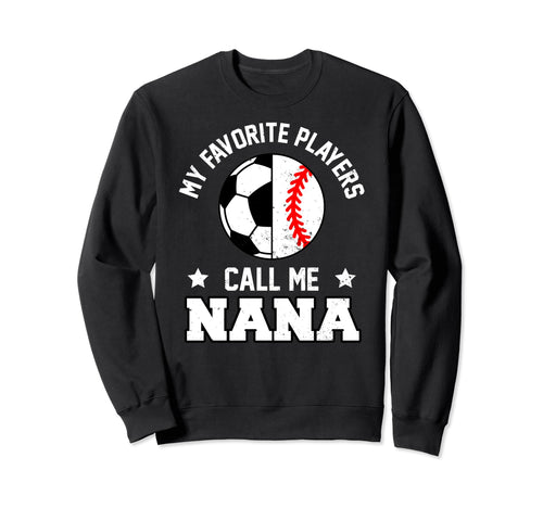 My Favorites Soccer Baseball Players Sweatshirt - Novelty Apparel Unisex - T-Shirt, Sweatshirt, Hoodie