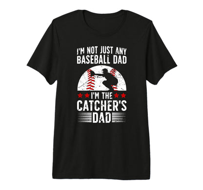 Mens Im Baseball Catcher Dad Baseball T-Shirt - Aesthetic Graphic Unisex - T-Shirt, Sweatshirt, Hoodie