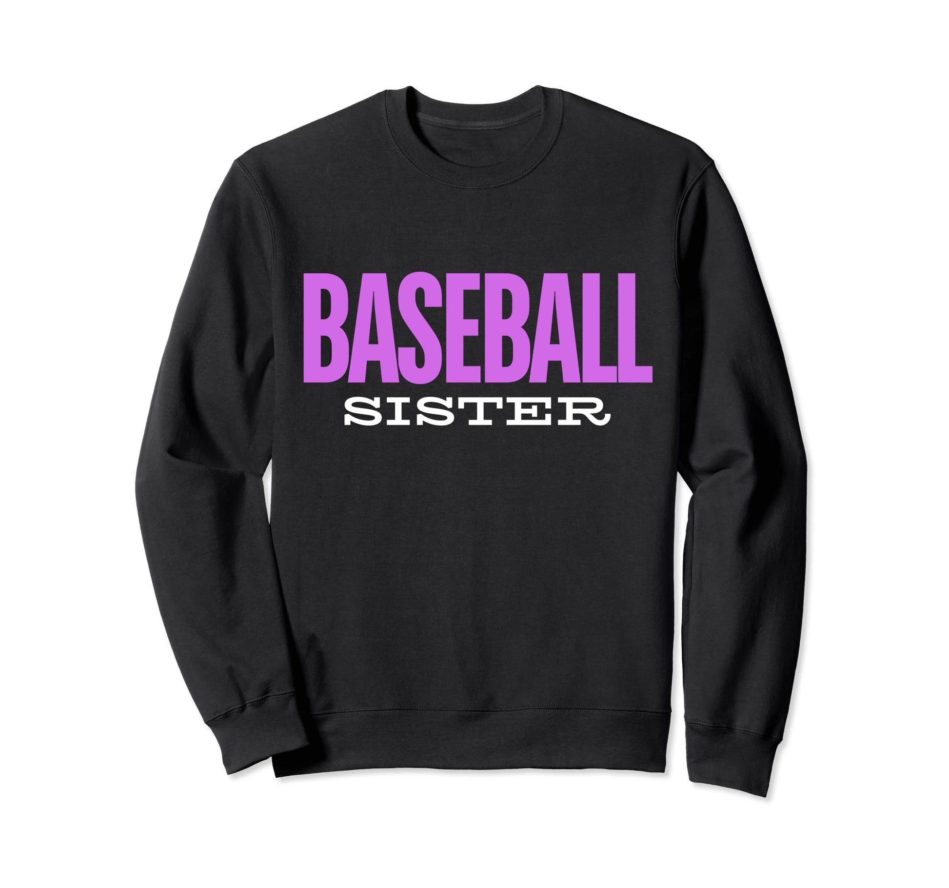 Im Just Here Snacks Baseball Sister Sweatshirt - Unique Graphic Men Women - T-Shirt, Sweatshirt, Hoodie