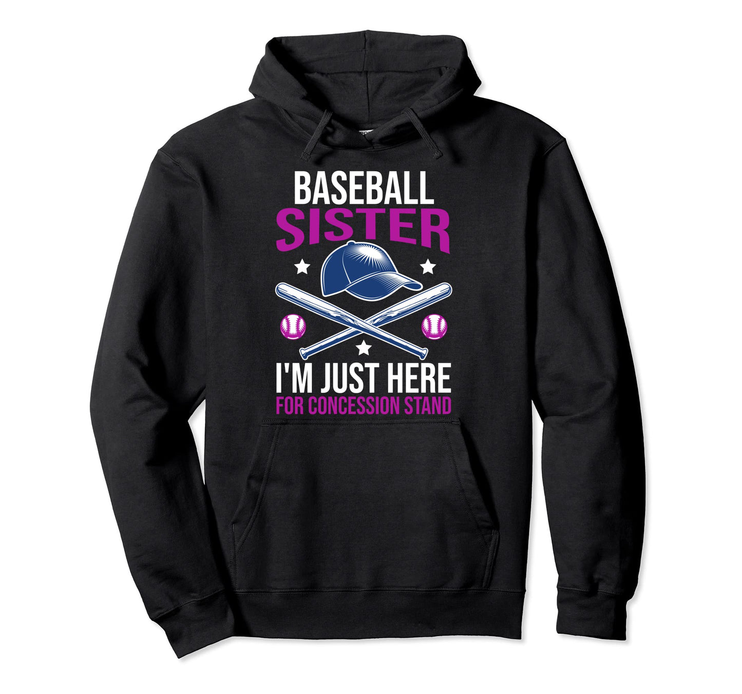 Im Just Here Concession Stand Baseball Hoodie - Aesthetic Graphic Unisex - T-Shirt, Sweatshirt, Hoodie