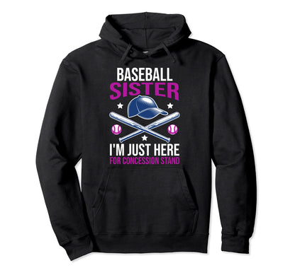 Im Just Here Concession Stand Baseball Hoodie - Aesthetic Graphic Unisex - T-Shirt, Sweatshirt, Hoodie