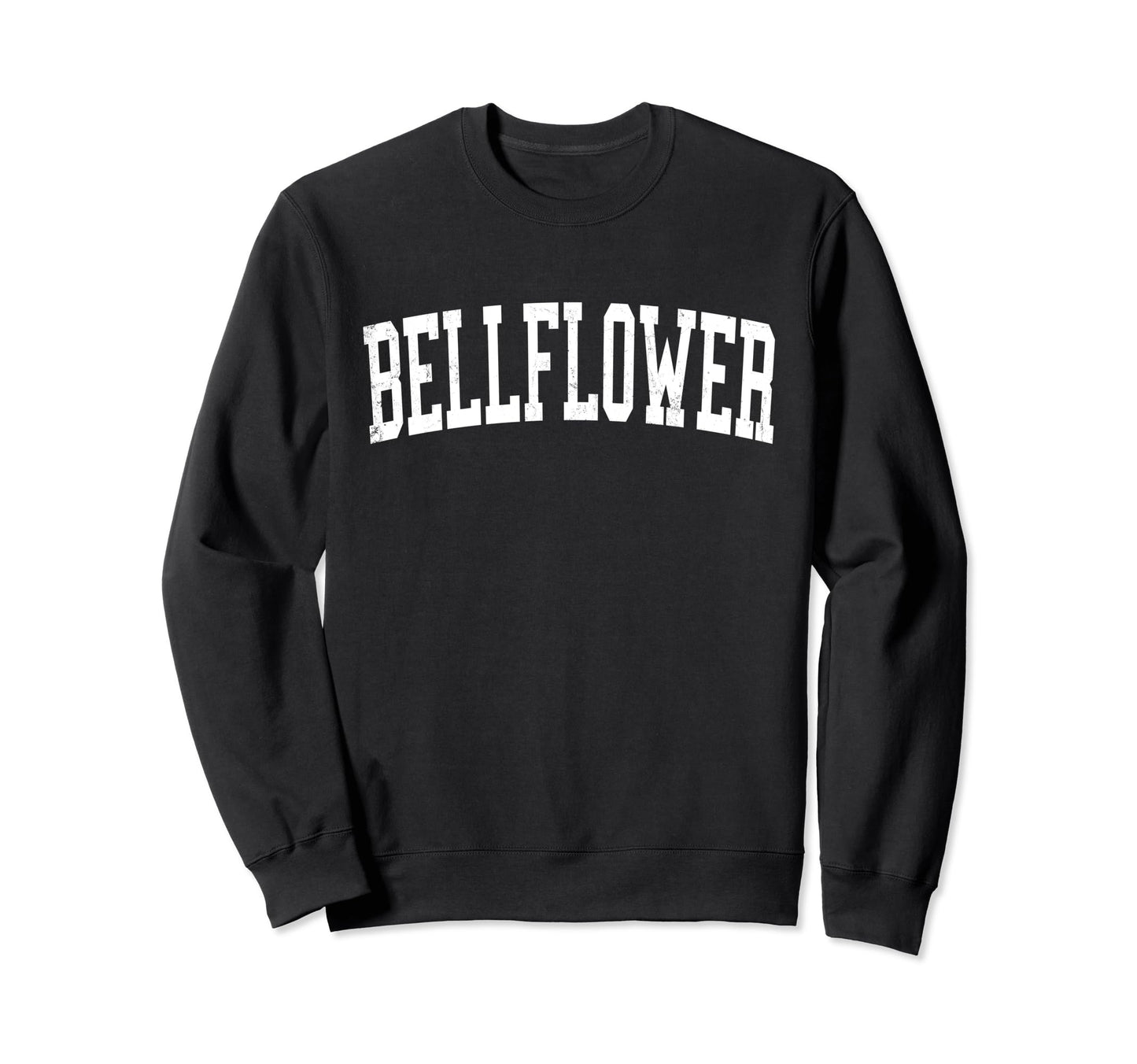Bellflower Ca Distressed White Sweatshirt - Unique Graphic for Adults - T-Shirt, Sweatshirt, Hoodie