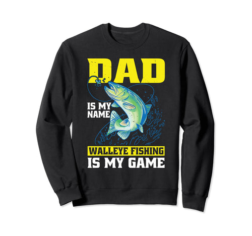 Fathers Day Dad Is My Name Sweatshirt - Aesthetic Graphic for Adults - T-Shirt, Sweatshirt, Hoodie