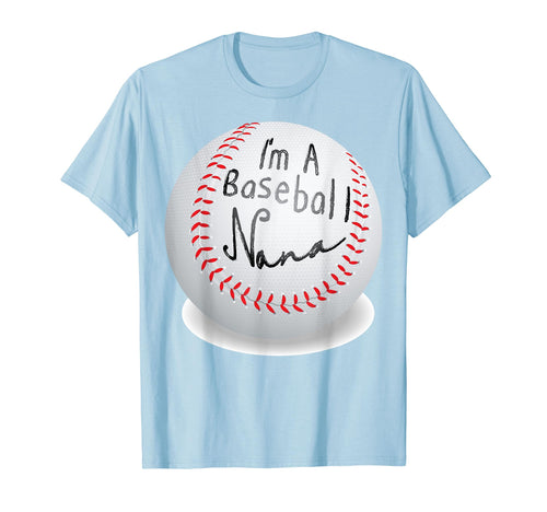 Im Baseball Nana Bat And Ball T-Shirt - Casual Everyday Wear for Adults - T-Shirt, Sweatshirt, Hoodie