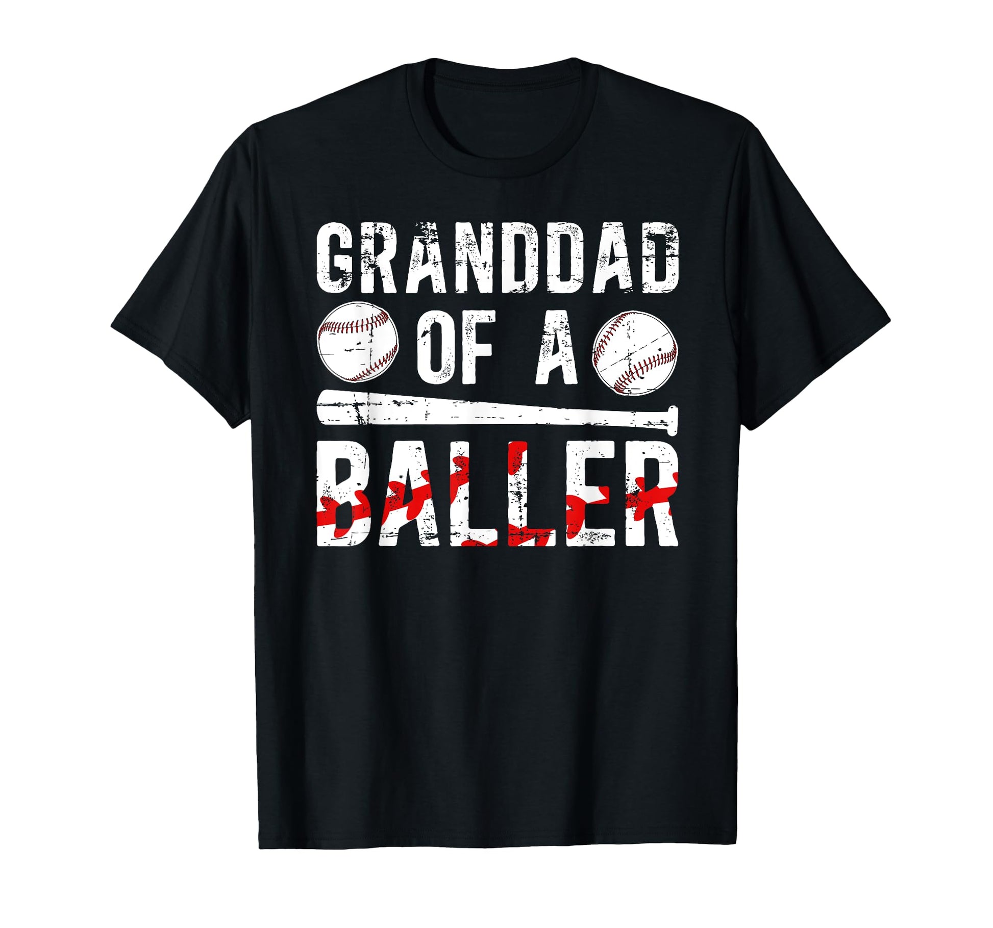 Granddad Baller Baseball Granddad T-Shirt - Casual Everyday Wear Unisex - T-Shirt, Sweatshirt, Hoodie