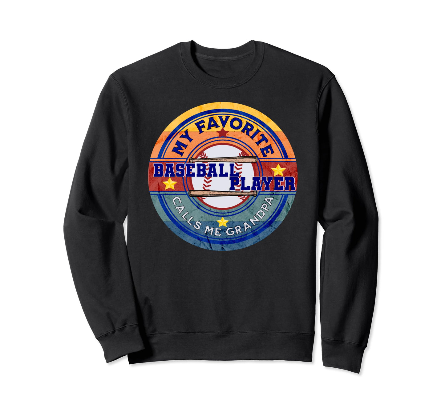 Baseball My Favorite Baseball Player Sweatshirt - Trendy Graphic Unisex - T-Shirt, Sweatshirt, Hoodie