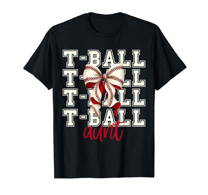 Tball Aunt Teeball T Ball Coquette T-Shirt - Custom Art Print for Adults - T-Shirt, Sweatshirt, Hoodie