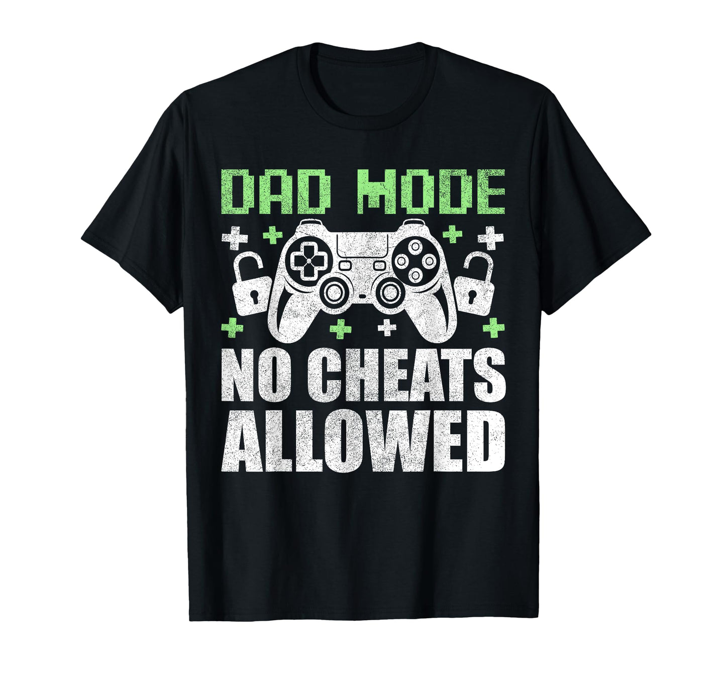Gamer Dad Fathers Day Dad Mode No Cheats T-Shirt - Minimalist Print Unisex - T-Shirt, Sweatshirt, Hoodie