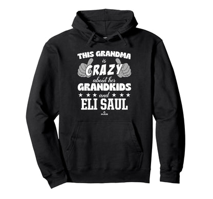 Grandma Crazy Eli Saul Prospect Hoodie - Custom Art Print Men Women - T-Shirt, Sweatshirt, Hoodie