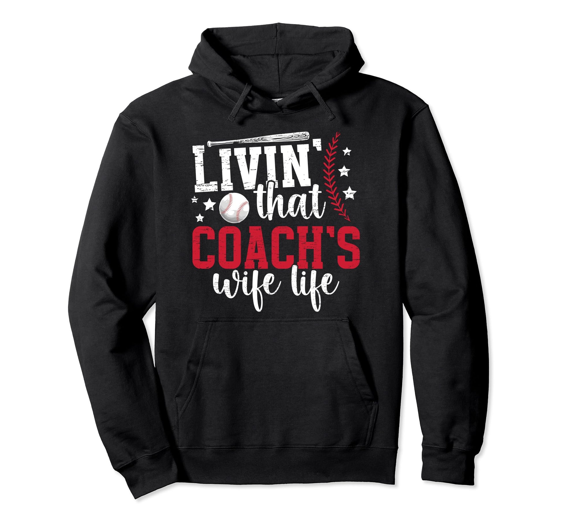Baseball Coachs Wife Life Wife Hoodie - Casual Everyday Wear for Adults - T-Shirt, Sweatshirt, Hoodie