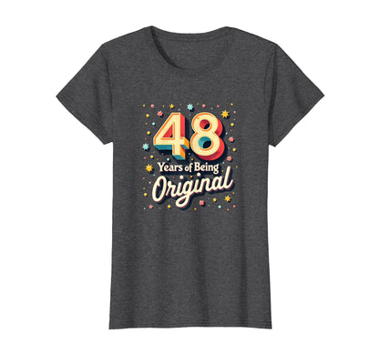 48 Years Original Birthday Gift T-Shirt - Novelty Apparel for Adults - T-Shirt, Sweatshirt, Hoodie