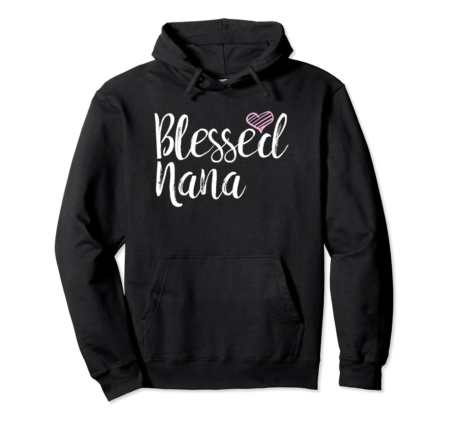 Blessed Nana Hoodies Hoodies Grandma Hoodie - Minimalist Print Unisex - T-Shirt, Sweatshirt, Hoodie