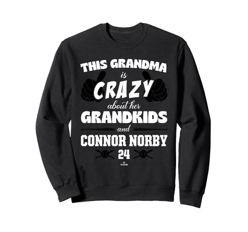Grandma Crazy Connor Norby Sweatshirt - Fun Novelty Design for Adults - T-Shirt, Sweatshirt, Hoodie