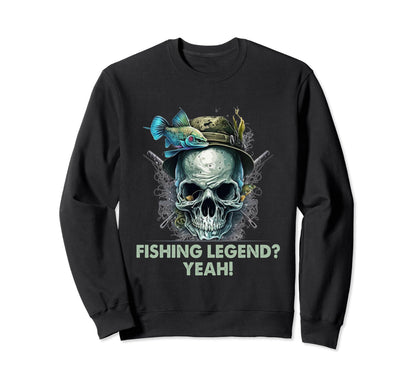 Fishing Legend Yeah Funny Sweatshirt - Aesthetic Graphic for Adults - T-Shirt, Sweatshirt, Hoodie