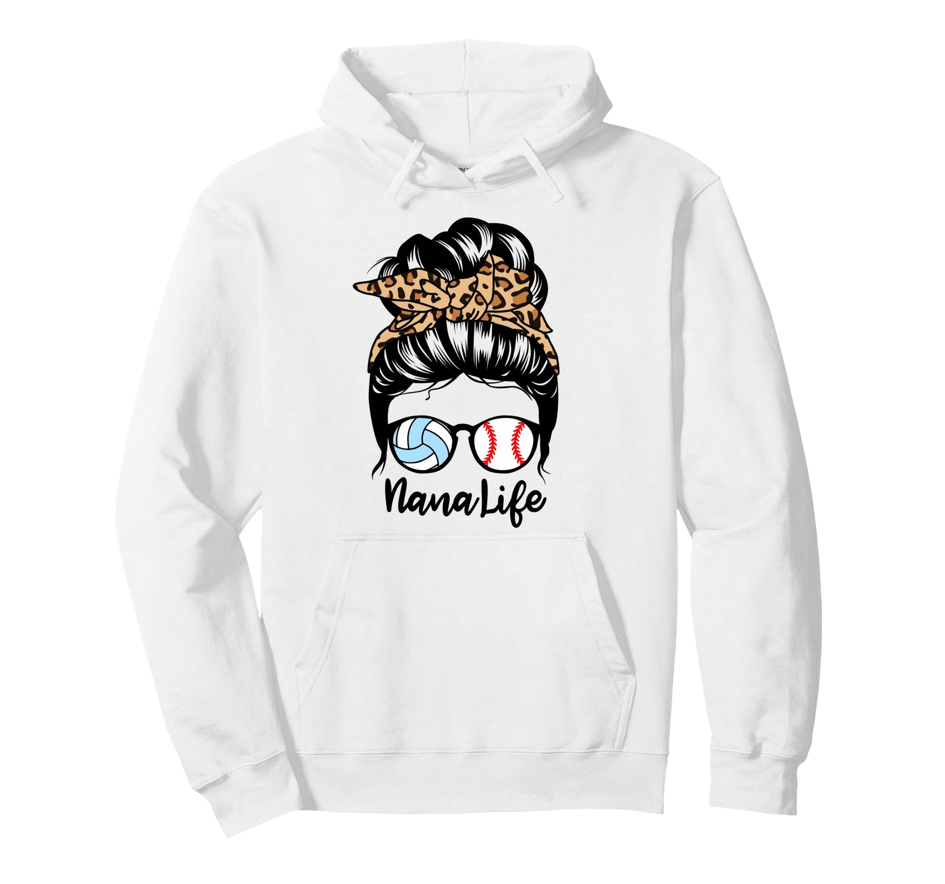 Nana Life Messy Bun Hair Funny Hoodie - Casual Everyday Wear Men Women - T-Shirt, Sweatshirt, Hoodie