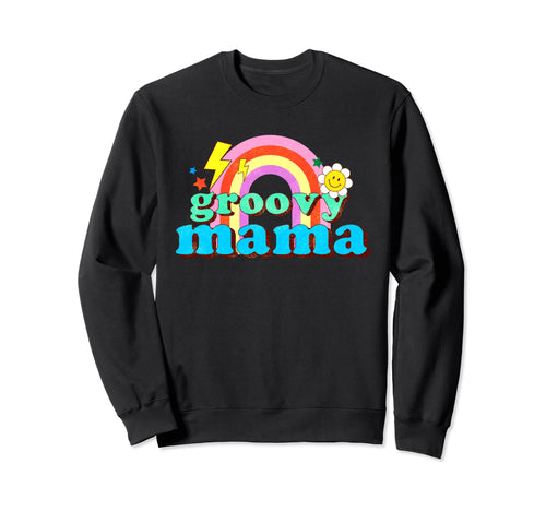 Groovy Mama Rainbow Fun Mothers Day Sweatshirt - Graphic Print Men Women - T-Shirt, Sweatshirt, Hoodie