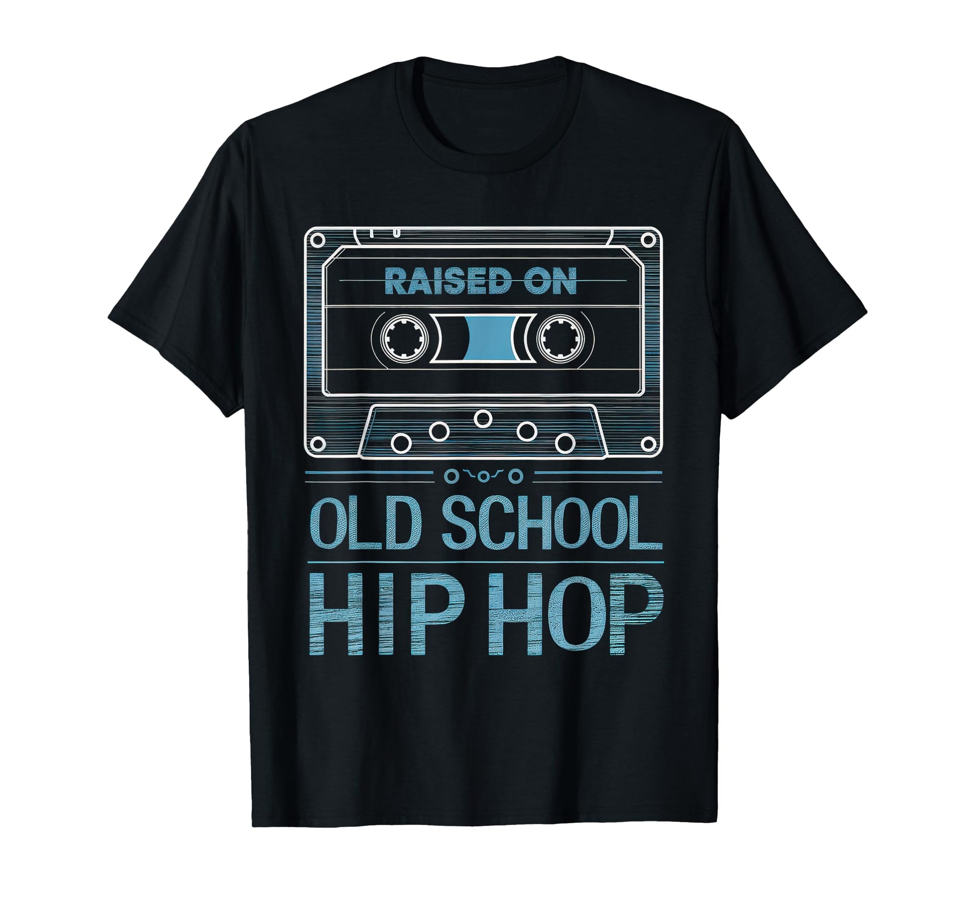 Raised Old School Hip Hop Cassette T-Shirt - Unique Graphic for Adults - T-Shirt, Sweatshirt, Hoodie
