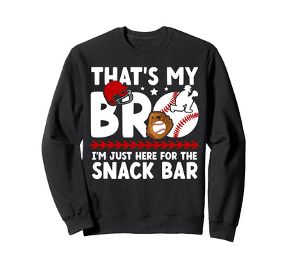 Thats My Bro Baseball Catcher Sweatshirt - Unique Graphic for Adults - T-Shirt, Sweatshirt, Hoodie