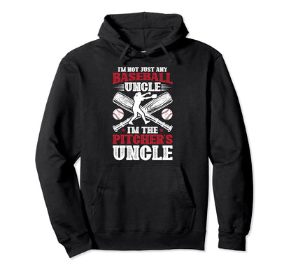 Im Baseball Pitcher Uncle Baseball Hoodie - Unique Graphic for Adults - T-Shirt, Sweatshirt, Hoodie