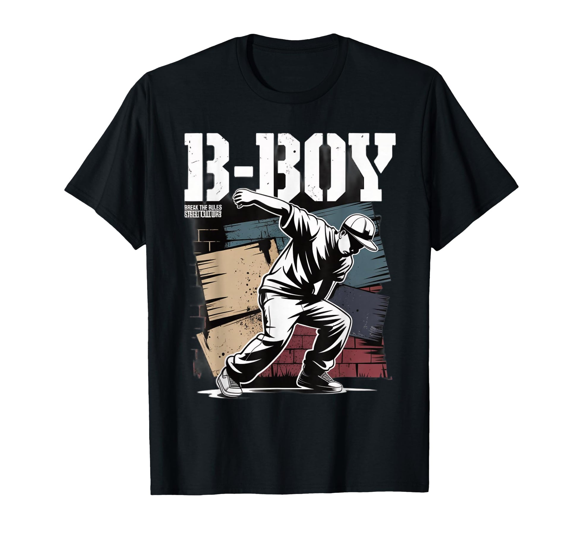 B Street Breakdance Dance Hip Hop Urban T-Shirt - Trendy Graphic Unisex - T-Shirt, Sweatshirt, Hoodie
