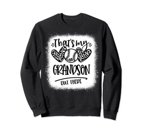 Thats My Grandson Out There Number 89 Sweatshirt - Novelty Apparel Unisex - T-Shirt, Sweatshirt, Hoodie