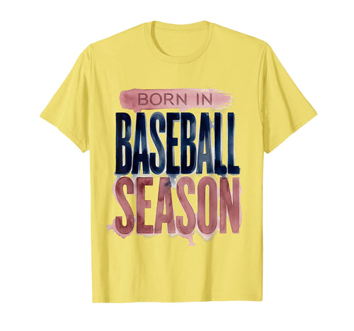 Born Baseball Season Baseball Mom T-Shirt - Fun Novelty Design Men Women - T-Shirt, Sweatshirt, Hoodie