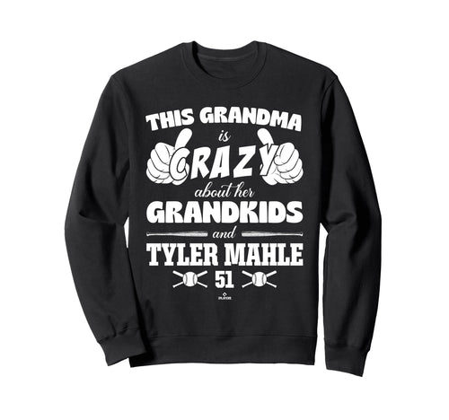Grandma Crazy Tyler Mahle Texas Sweatshirt - Trendy Graphic Men Women - T-Shirt, Sweatshirt, Hoodie