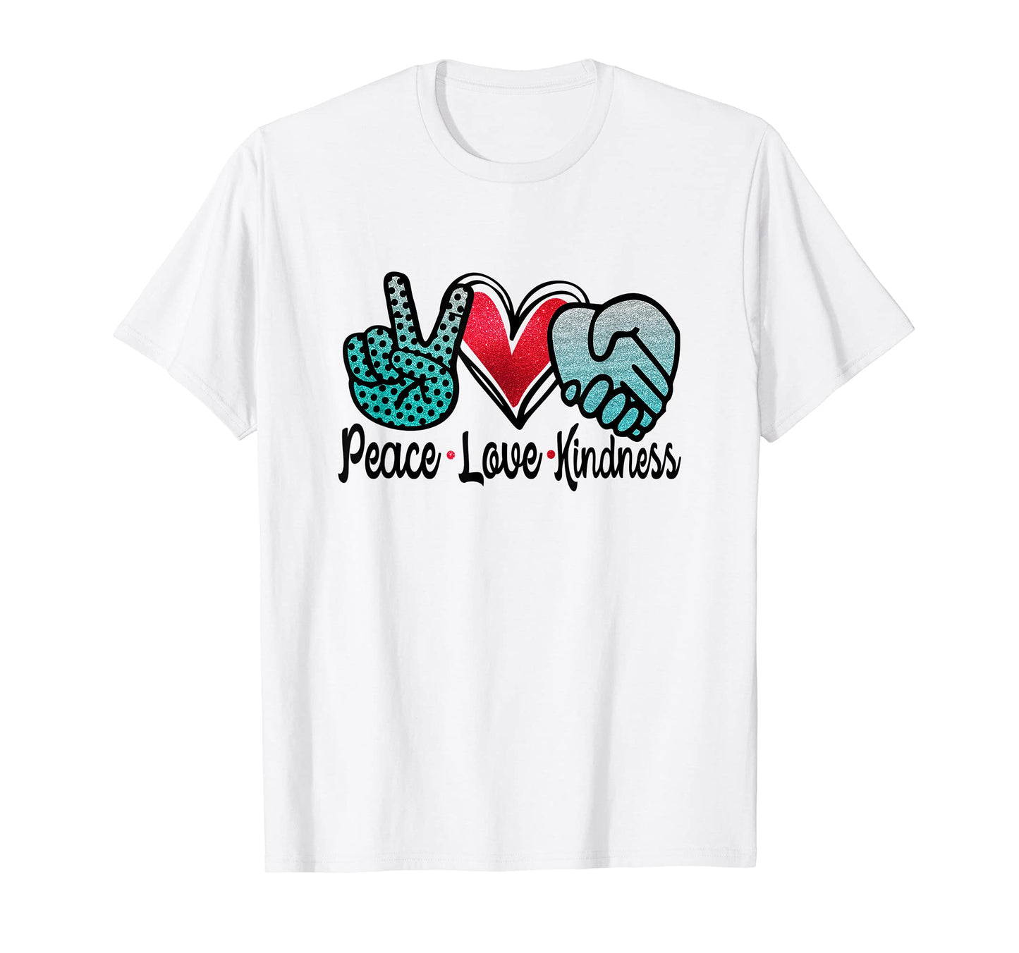 Peace Love Kindness T-Shirt - Minimalist Print Unisex - T-Shirt, Sweatshirt, Hoodie