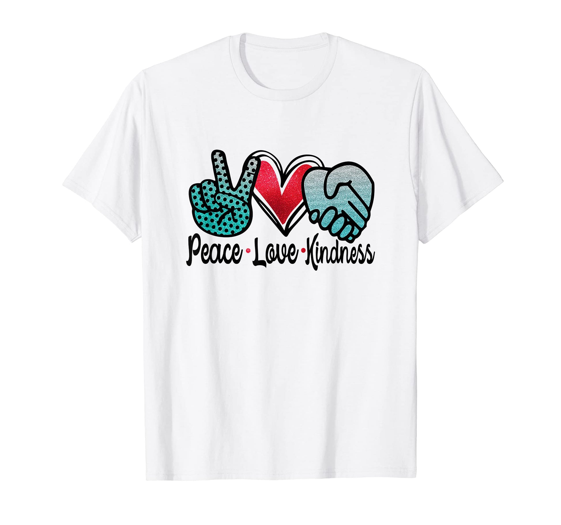 Peace Love Kindness T-Shirt - Minimalist Print Unisex - T-Shirt, Sweatshirt, Hoodie