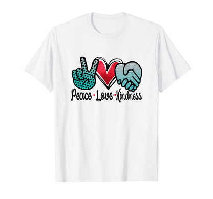 Peace Love Kindness T-Shirt - Minimalist Print Unisex - T-Shirt, Sweatshirt, Hoodie