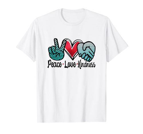 Peace Love Kindness T-Shirt - Minimalist Print Unisex - T-Shirt, Sweatshirt, Hoodie