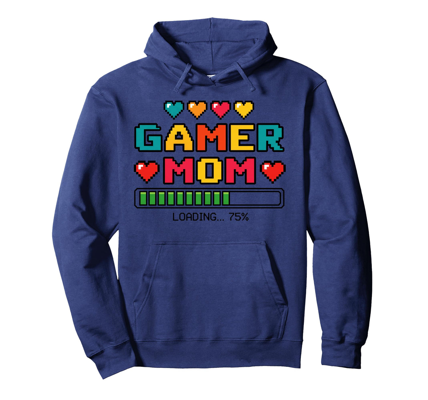 Funny Gamer Mom Loading Mama Video Game Hoodie - Graphic Print for Adults - T-Shirt, Sweatshirt, Hoodie