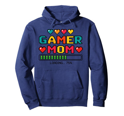 Funny Gamer Mom Loading Mama Video Game Hoodie - Graphic Print for Adults - T-Shirt, Sweatshirt, Hoodie