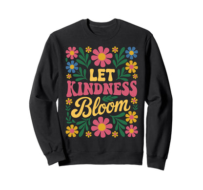 Let Kindness Bloom Boho Matisse Sweatshirt - Custom Art Print for Adults - T-Shirt, Sweatshirt, Hoodie