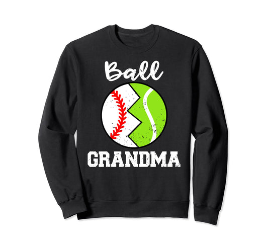 Ball Grandma Funny Baseball Sweatshirt - Minimalist Print for Adults - T-Shirt, Sweatshirt, Hoodie
