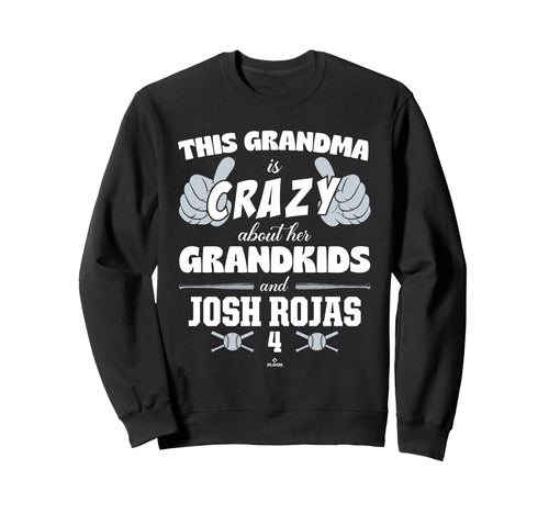 Grandma Crazy Josh Rojas Seattle Sweatshirt - Unique Graphic Unisex - T-Shirt, Sweatshirt, Hoodie