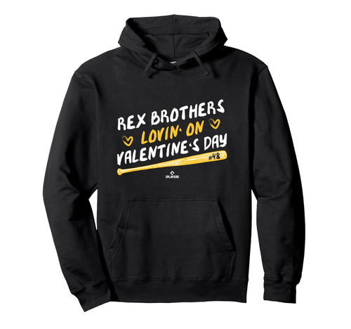 Rex Brothers Lovin Valentines Day Hoodie - Casual Everyday Wear Unisex - T-Shirt, Sweatshirt, Hoodie
