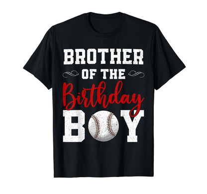 Brother Birthday Matching Baseball T-Shirt - Graphic Print for Adults - T-Shirt, Sweatshirt, Hoodie