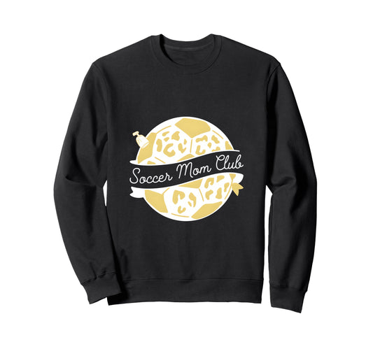 Soccer Mom Club Leopard Soccer Sweatshirt - Fun Novelty Design for Adults - T-Shirt, Sweatshirt, Hoodie