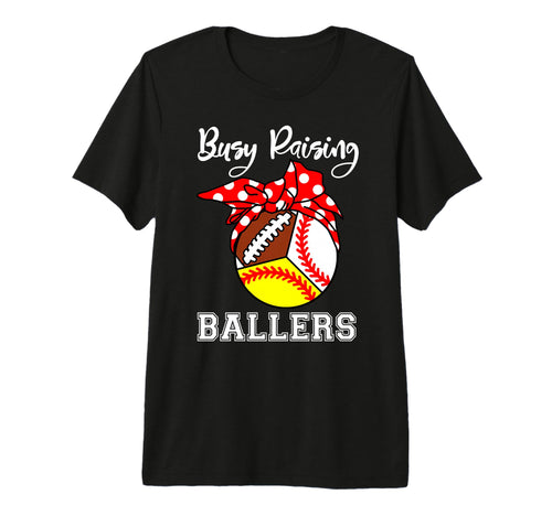Busy Raising Ballers Funny Mom T-Shirt - Aesthetic Graphic for Adults - T-Shirt, Sweatshirt, Hoodie
