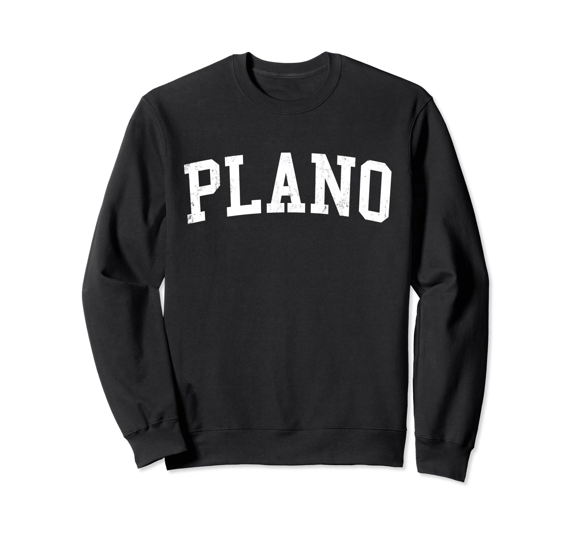 Plano Tx Distressed White Varsity Sweatshirt - Unique Graphic Unisex - T-Shirt, Sweatshirt, Hoodie