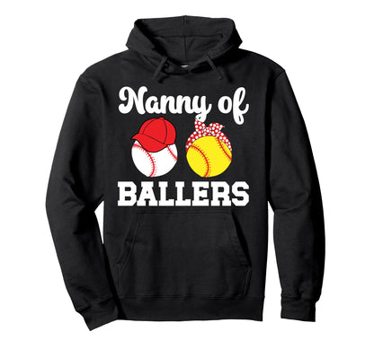 Nanny Ballers Baseball Softball Nanny Hoodie - Novelty Apparel Men Women - T-Shirt, Sweatshirt, Hoodie