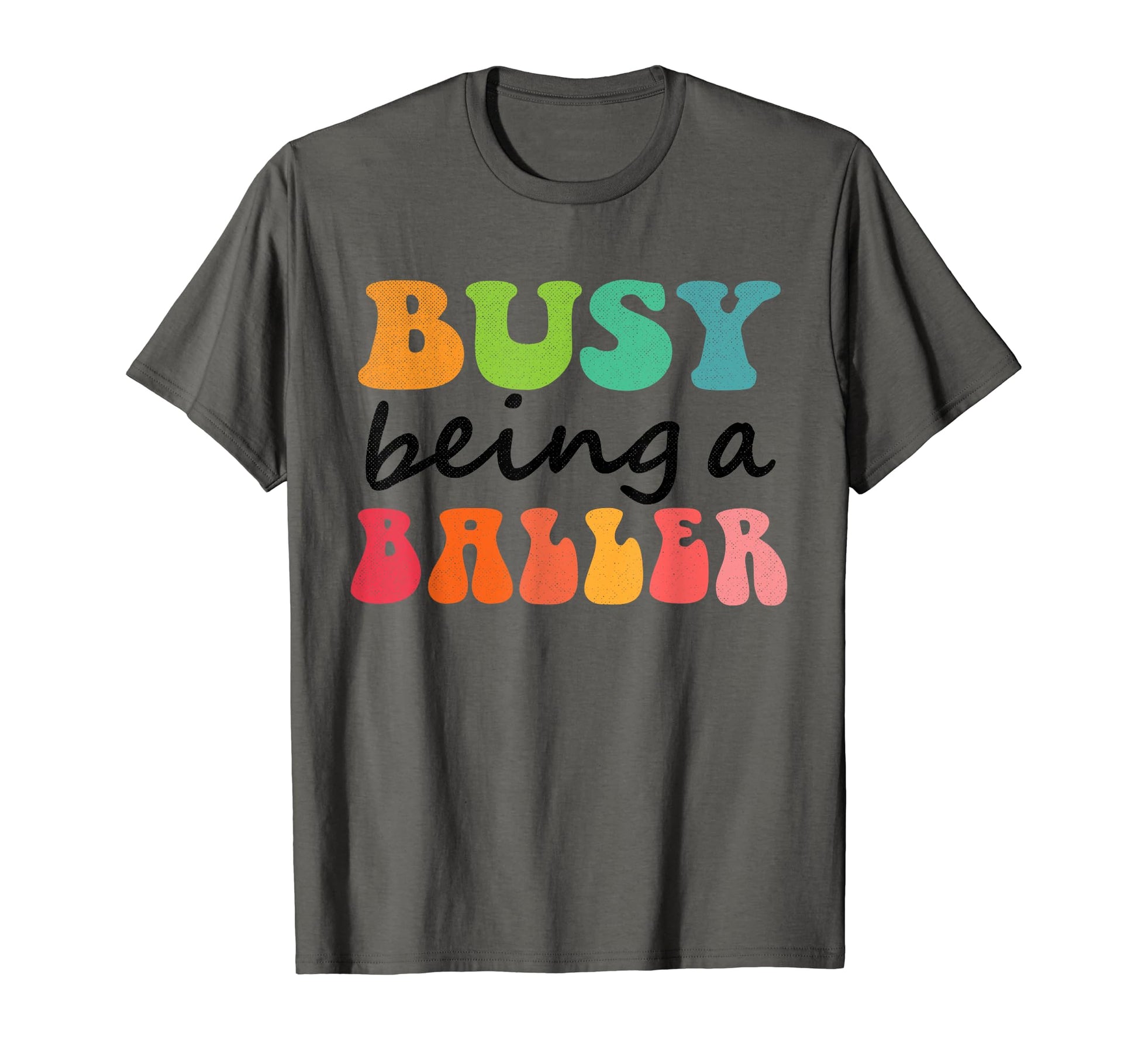 Busy Raising Baller T-Shirt - Unique Graphic Unisex - T-Shirt, Sweatshirt, Hoodie