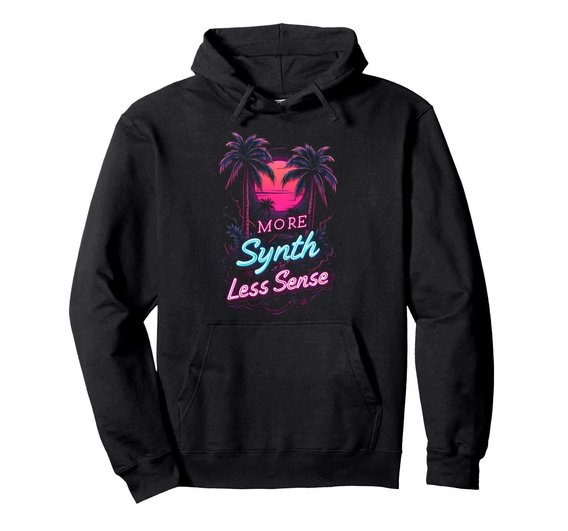 More Synth Less Sense 80S 70S Aesthetic Hoodie - Unique Graphic for Adults - T-Shirt, Sweatshirt, Hoodie