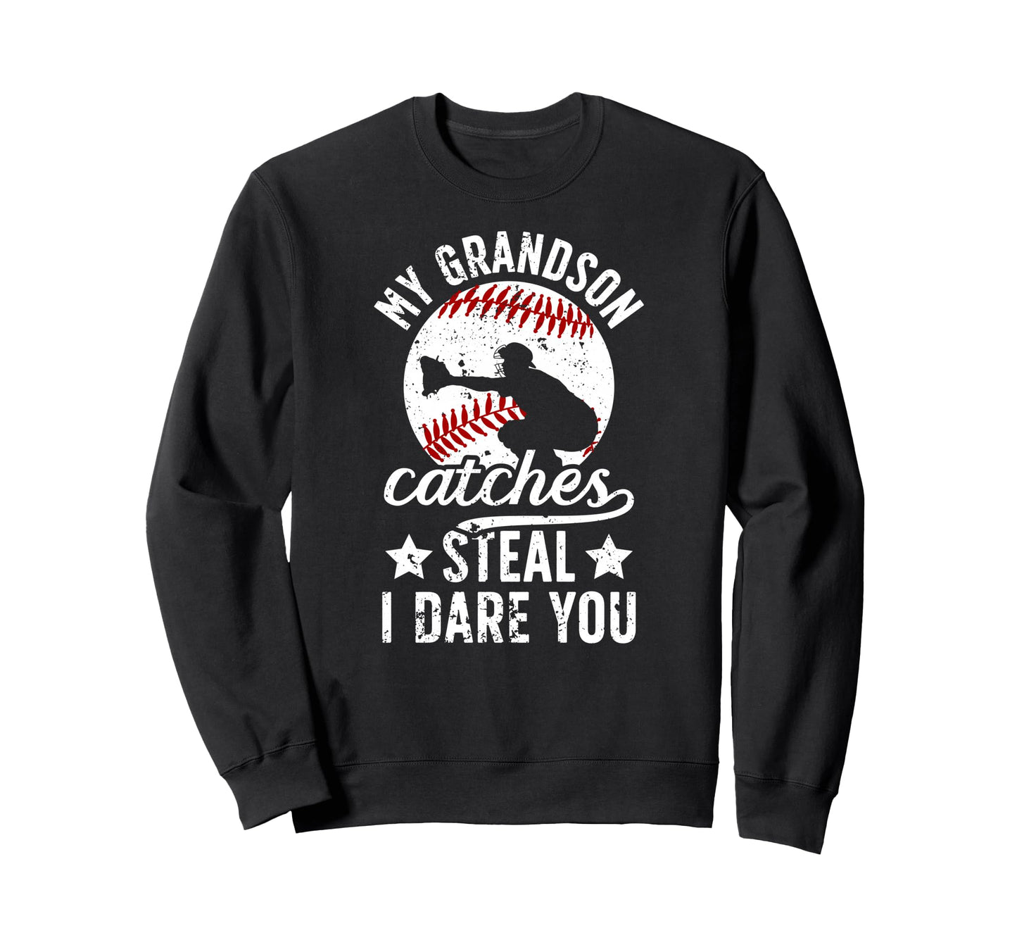 My Grandson Catches Baseball Catcher Sweatshirt - Aesthetic Graphic Unisex - T-Shirt, Sweatshirt, Hoodie