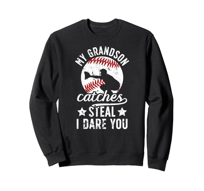 My Grandson Catches Baseball Catcher Sweatshirt - Aesthetic Graphic Unisex - T-Shirt, Sweatshirt, Hoodie